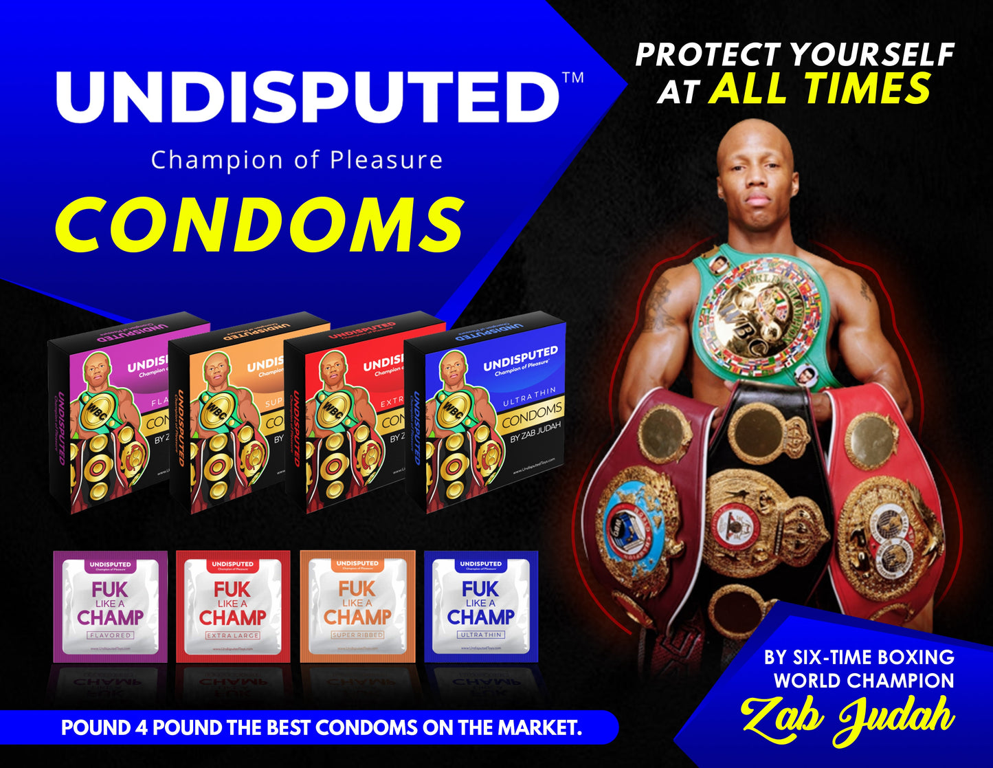 The Undisputed Ultra-Thin Condom by Zab Judah